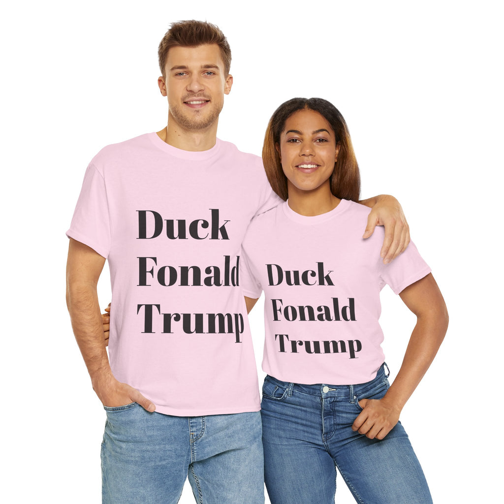 Duck Fonald Trump Tee - 12 colors available