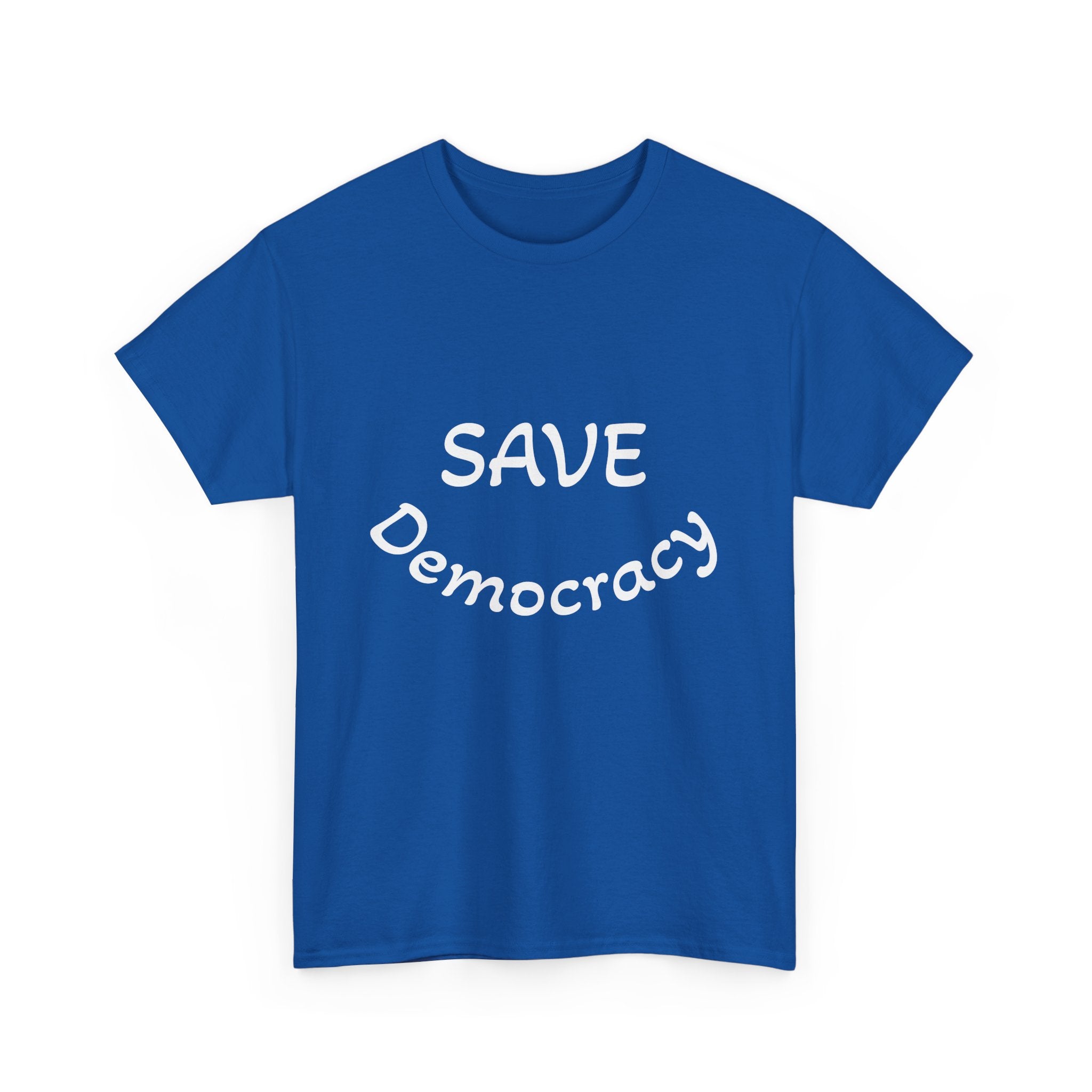 Save Democracy tee - Multiple colors available