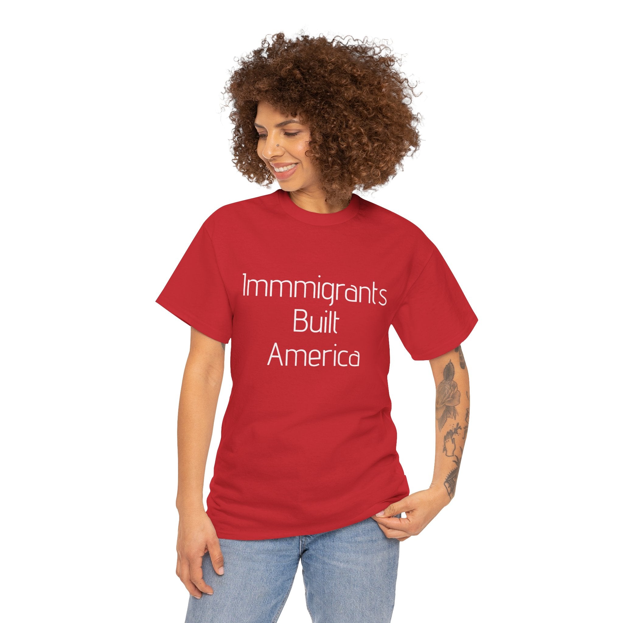 Immigrants Built America Tee - Multiple colors available
