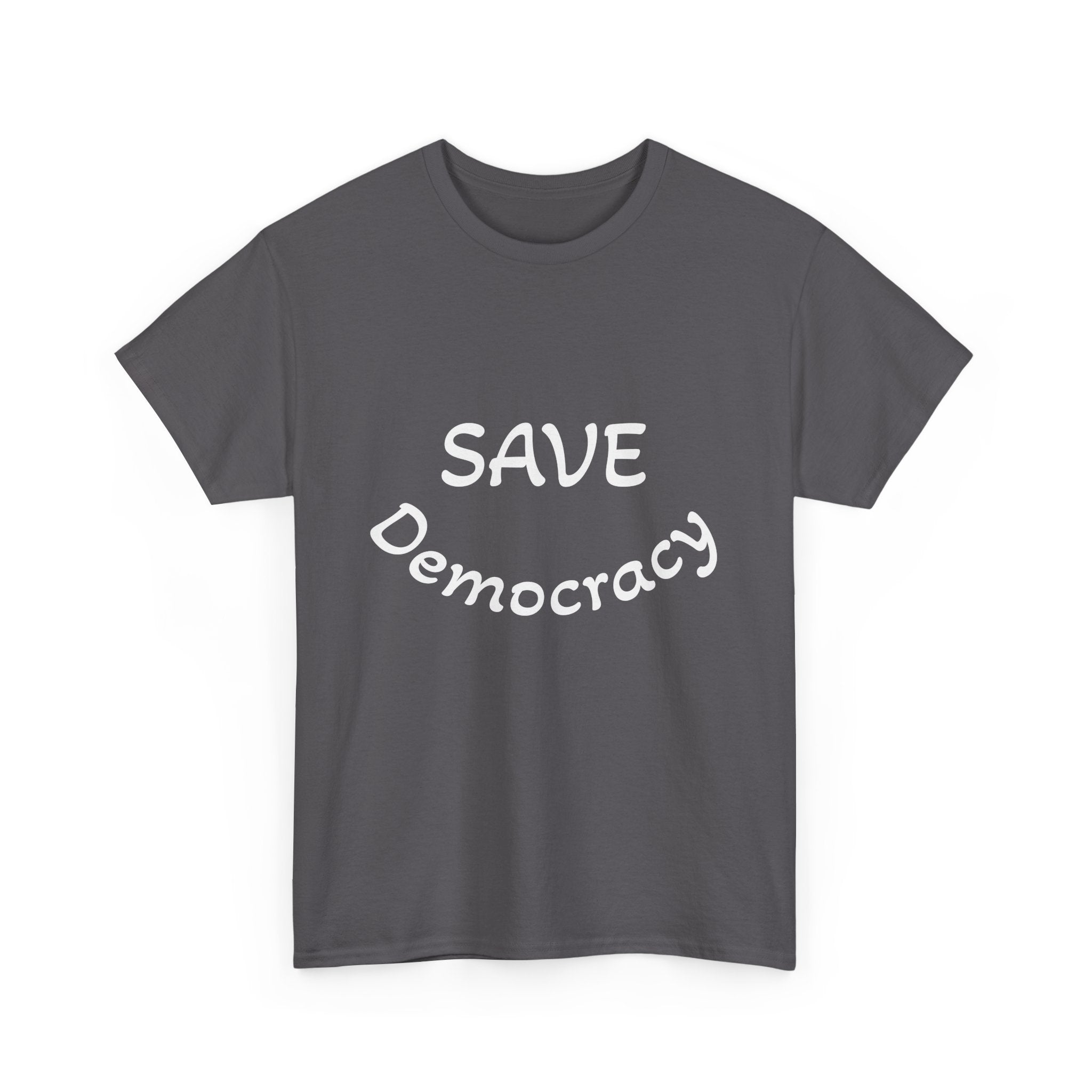 Save Democracy tee - Multiple colors available