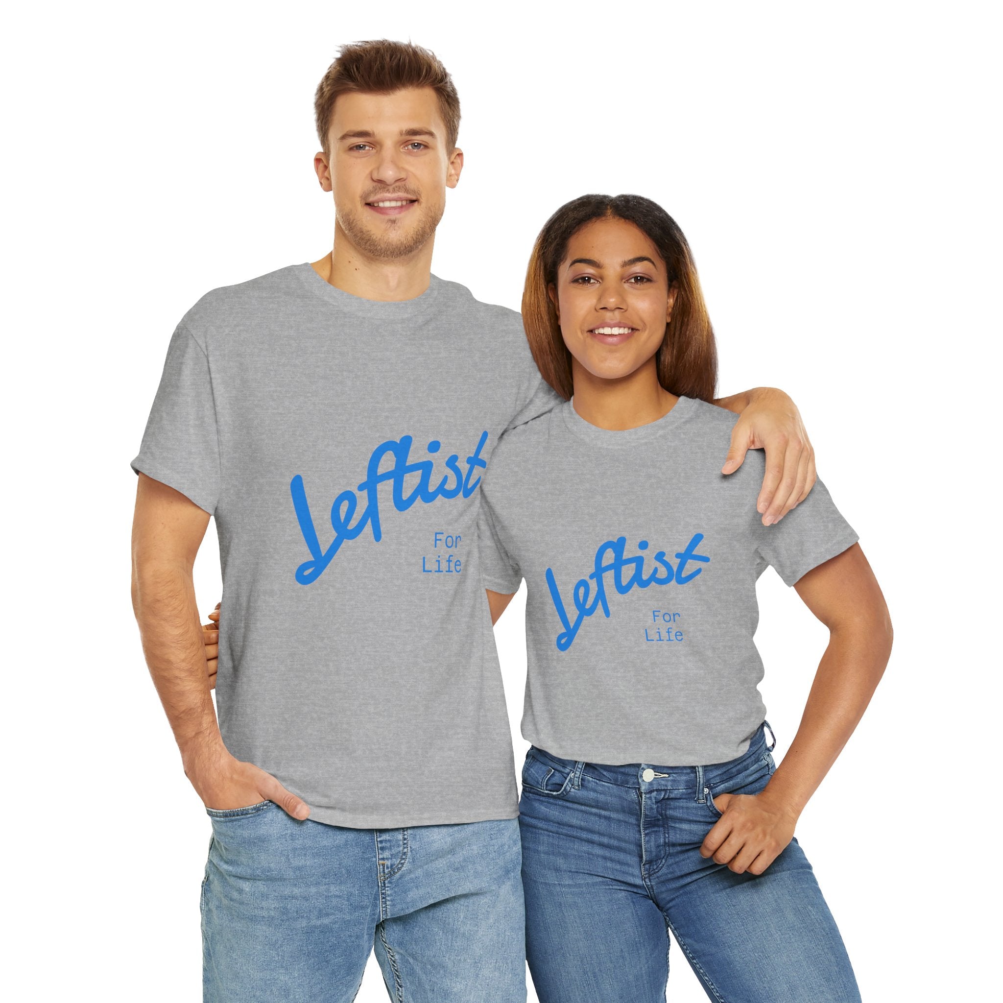 Leftist For Life' Tee - 5 Colors available
