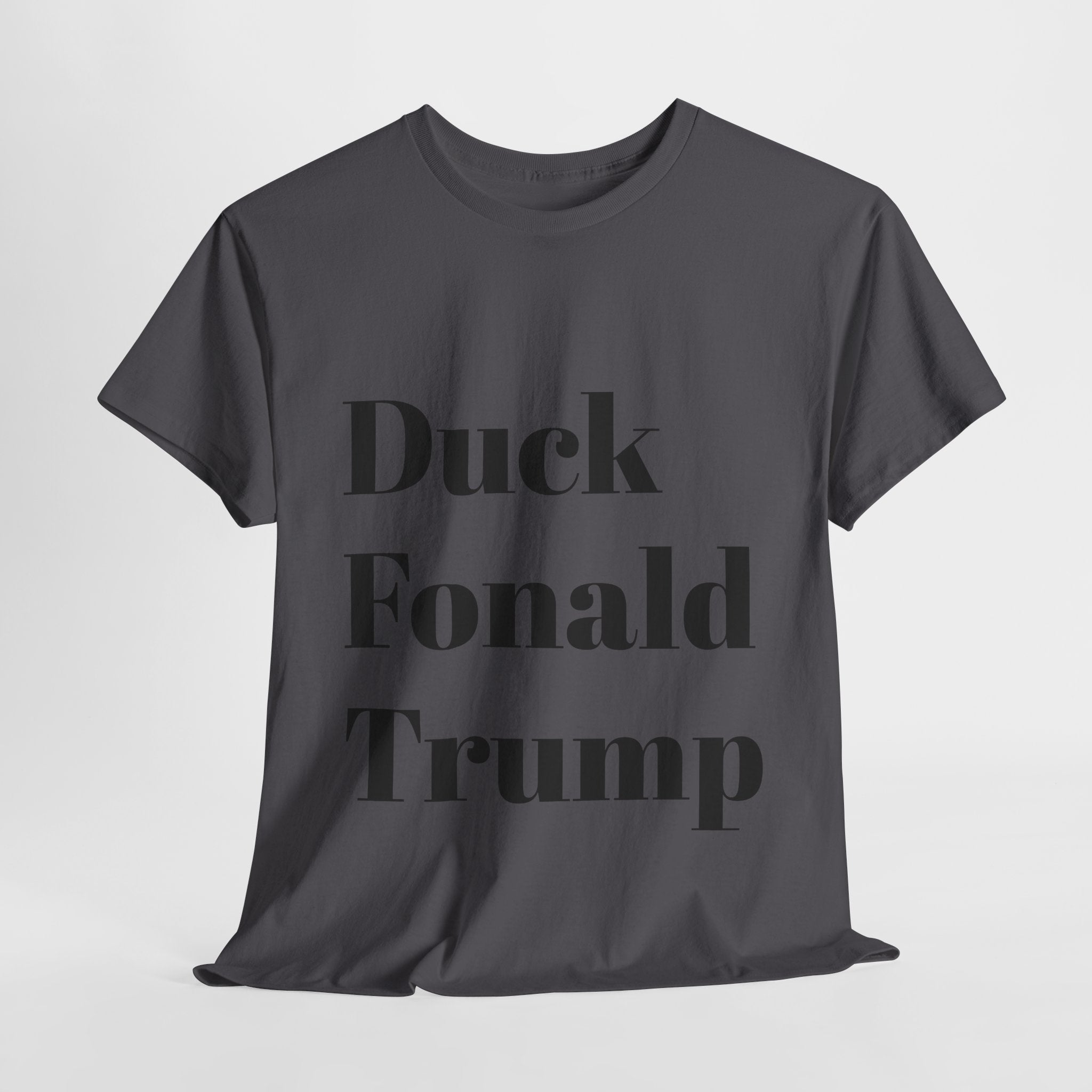 Duck Fonald Trump Tee - 12 colors available
