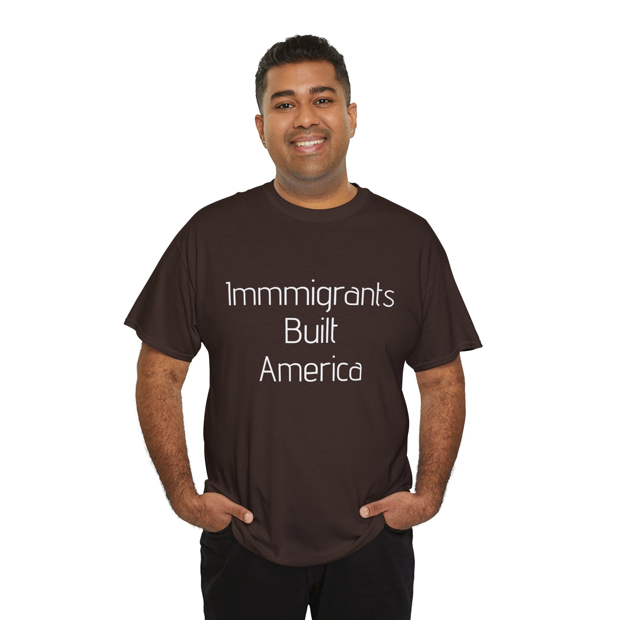 Immigrants Built America Tee - Multiple colors available