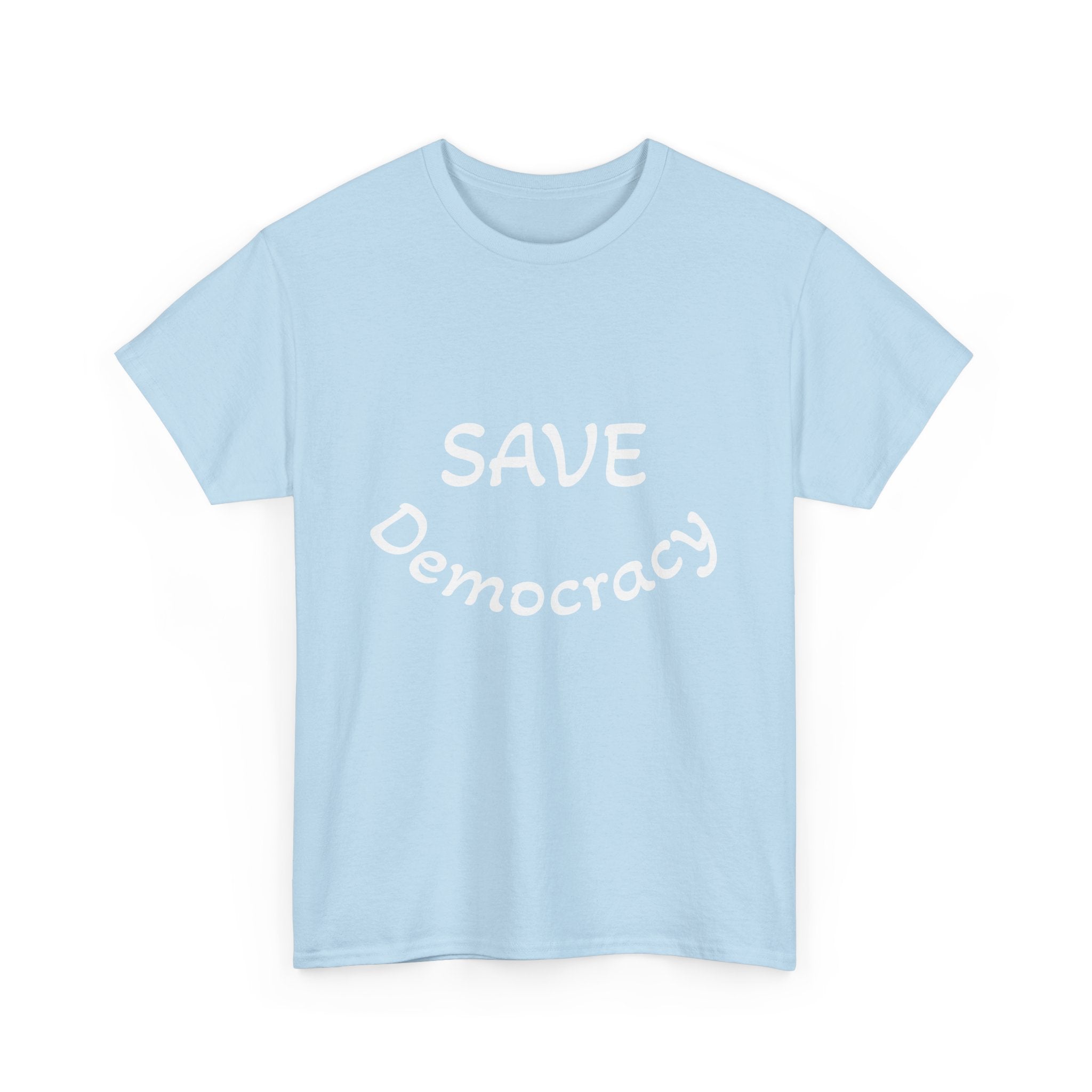 Save Democracy tee - Multiple colors available