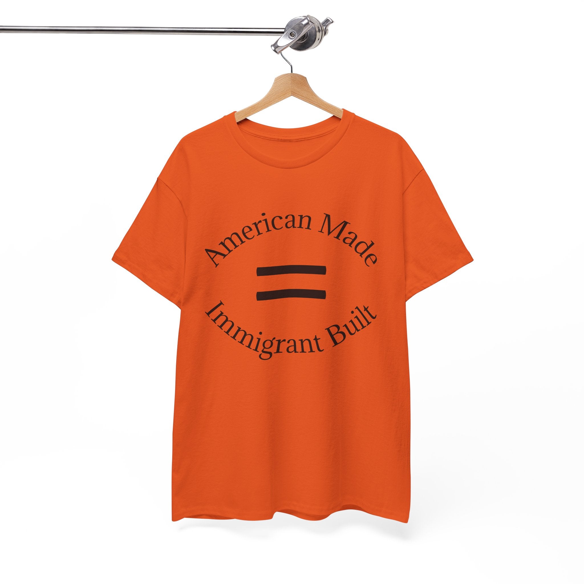 American Made, Immigrant Built Tee - Multiple colors available