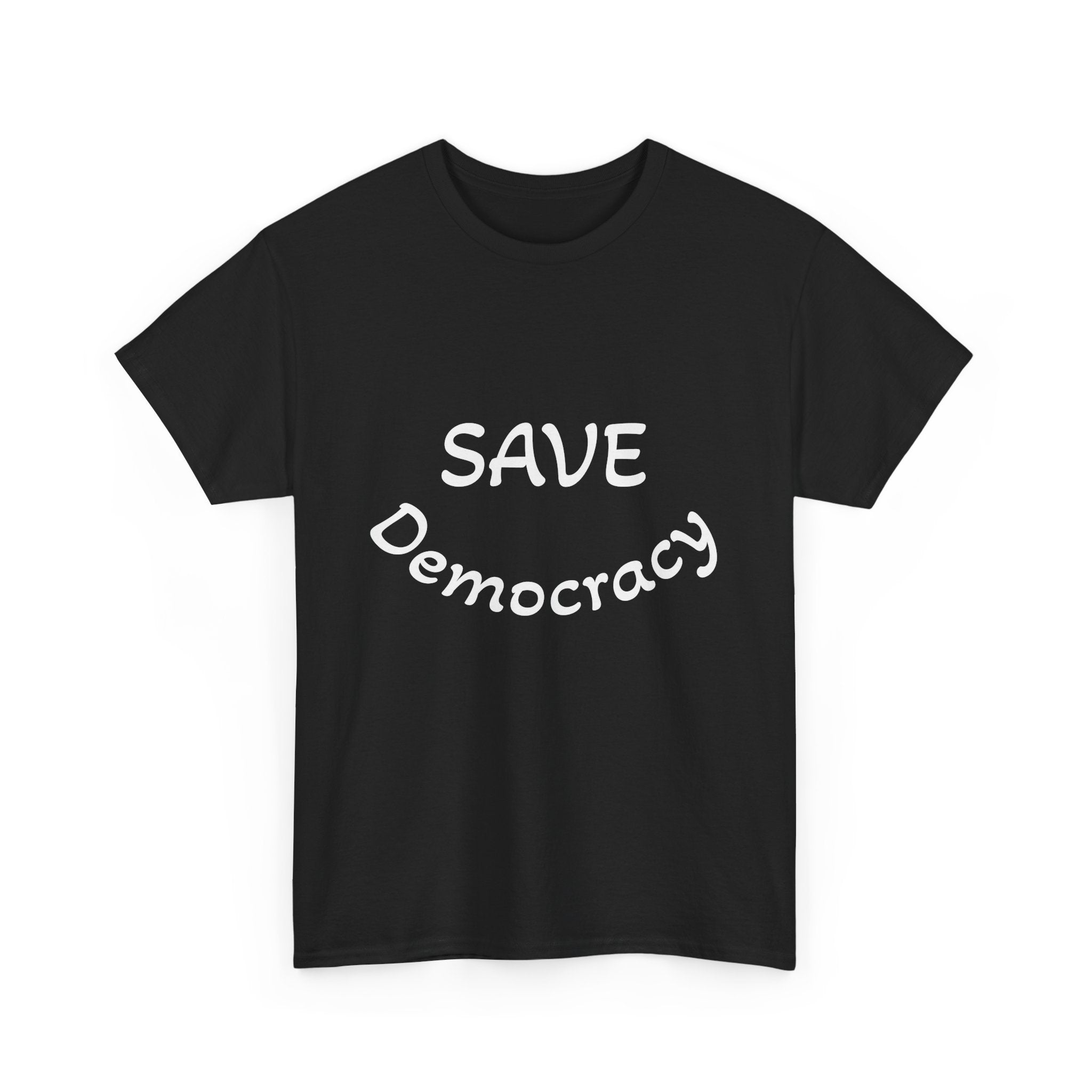 Save Democracy tee - Multiple colors available
