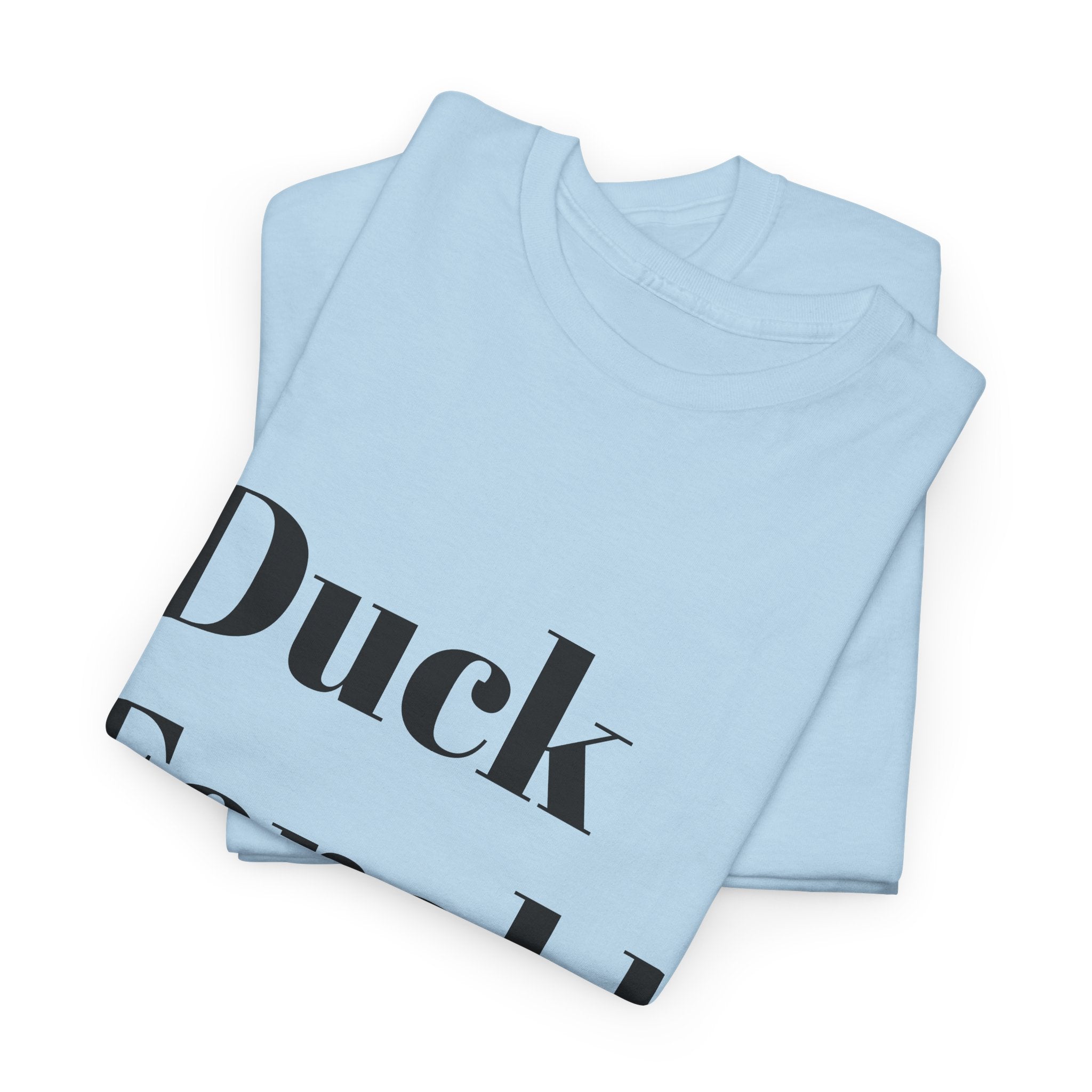 Duck Fonald Trump Tee - 12 colors available